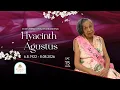 Celebrating the life of Hyacinth Agustus