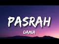 Download Lagu Damia - Pasrah (Lirik)