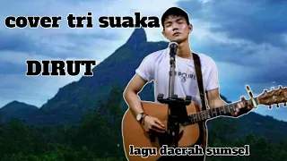 Download Tri suaka cover lagu daerah lahat DIRUT MP3