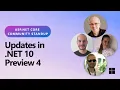 ASP NET Community Standup - Updates in NET 10 4
