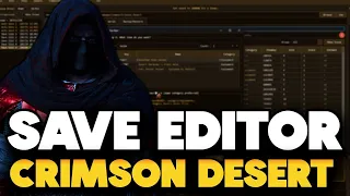 How to Use Save Editor Mod in Crimson Desert Full Guide