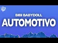 Bibi Babydoll, DJ Brunin XM - Automotivo Bibi Fogosa (Lyrics)