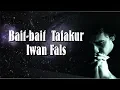Download Lagu Bait-bait Tafakur  Iwan Fals - Status WA - Part 1