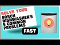 5 Common Bosch Dishwasher Problems and How to Solve Them