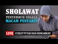 Lagu Sholawat Burdah Penyembuh Segala Penyakit (Maula Ya Salli Wa Sallim) Merdu dan Sejuk Dihati