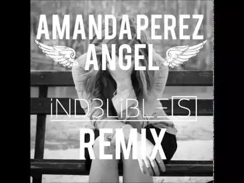 Download MP3 Amanda Perez - Angel (iND3LiBLE[S] Remix) (Official Audio)