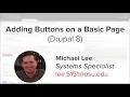 D8 Adding Buttons on a Basic Page