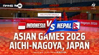 ASIAN GAMES 2026 - WOMEN'S VOLLEYBALL: INDONESIA VS NEPAL