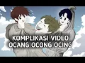 KOMPLIKASI VIDIO LUCU OCANG OCONG OCING