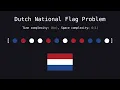 The Dutch National Flag Problem