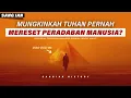 Download Lagu JEJAK PERADABAN KUNO: Benarkah Peradaban Manusia Pernah Sangat Maju?