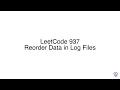 LeetCode 937 Reorder Data in Log Files