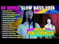 Lagu VIRAL DJ REMIX SLOW FULL BASS - Dj Rasa Ini Yang Tertinggal - Dj Tiktok Paling Enak 