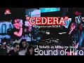 Download Lagu Sound of Kira - CEDERA || duo vokalis ex killing me inside