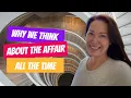 Download Lagu Why do I think about the affair all the time?