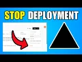 How To Stop Vercel Deployment 2026 Best Method