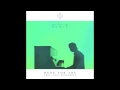 Kygo - Here For You ft. Ella Henderson (DAO Remix)