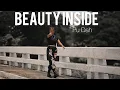 Lagu Pu Dah- Beauty Inside