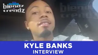 Kyle Banks Discuss Uncommon Project + Connecting With K Camp \u0026 More