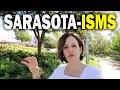 Living in Sarasota Florida Like a Local Insider Knowledge