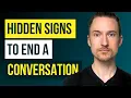 Download Lagu How to Know When Someone Wants to End a Conversation