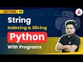 string indexing and slicing Python Programming Full Course Coding Adda247