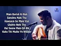 Download Lagu Main Barish Ki Boli Samajhta Nahi Tha Full Song With Lyrics Vishal Mishra