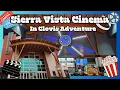 Sierra Vista Cinemas In Clovis Adventure