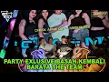 Lagu PARTY EXLUSIVE BASAH KEMBALI BARATA THE TEAM BY DJ JIMMY ON THE MIX