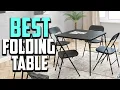 Top 10 Best Folding Table and Chair Sets in 2025 Reviews