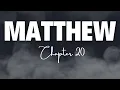 Matthew Chapter 20 - New Living Translation NLT