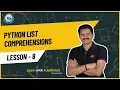 Python List Comprehensions Lesson-8