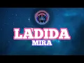 Mira - Ladida (Lyrics)