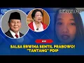Download Lagu 🔴 Salsa Erwina Sentil Prabowo! \