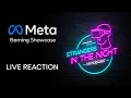 Meta Gaming Showcase 2022 Live