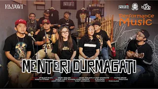 kajawi menteri durmagati performance video official music video 