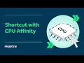 How to Create a Shortcut to Start a Program with Specific CPU Affinity Settings in Windows 11