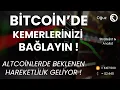 Download Lagu Bitcoin'de Kemerlerinizi Bağlayın ! | Altcoinlerde Beklenen Hareketlilik Geliyor ! | Son Durum ?