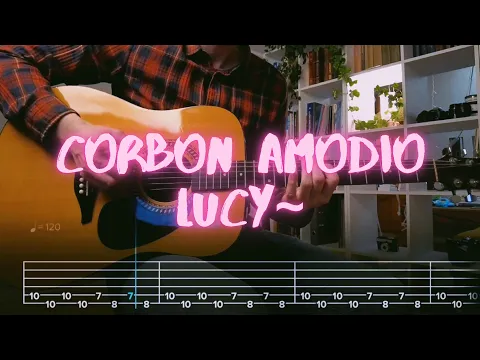 Download MP3 Lucy~ Corbon Amodio Сover / Guitar Tab / Lesson / Tutorial