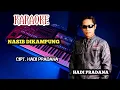 Download Lagu karaoke lagu banjar | nasib dikampung - hadi pradana