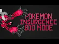 Pokemon Insurgence God Mode v1 2 7