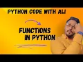 Python Functions Tutorial Learn to Create and Use Functions Easily Urdu Hindi