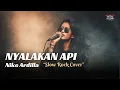 Lagu Nyalakan Api - Nike Ardilla (AI Cover Metal Vibes)