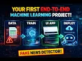 Build Your First Machine Learning Project Fake News Detection from Scratch Beginner Friendly