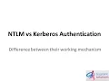 NTLM vs Kerberos Authentication Gagnant