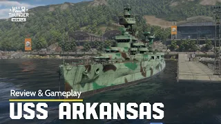 USS Arkansas | Thiết giáp hạm Premium đáng mua ở Rank III | War Thunder Mobile