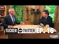 Tucker on Twitter - Ep 16 Robert F Kennedy Jr FULL INTERVIEW