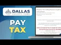 How To Pay Dallas County Property Tax Garland 2025 Step-by-Step
