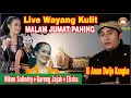 Download Lagu LIVE WAYANG KULIT MALAM JUMAT PAHING KI ANOM DWIJOKANGKO, NIKEN SALINDRY, ELISHA ,JAJAK#jelasgoyang