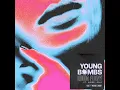 Kinda Funny (feat. Audrey Mika) - Young Bombs